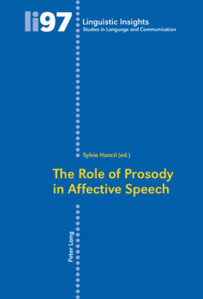 Title: The Role of Prosody in Affective Speech