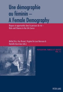 Title: Une démographie au féminin - A Female Demography