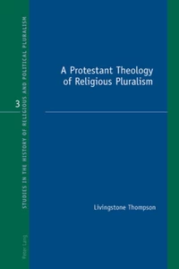 Title: A Protestant Theology of Religious Pluralism