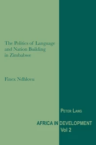 Title: The Politics of Language and Nation Building in Zimbabwe
