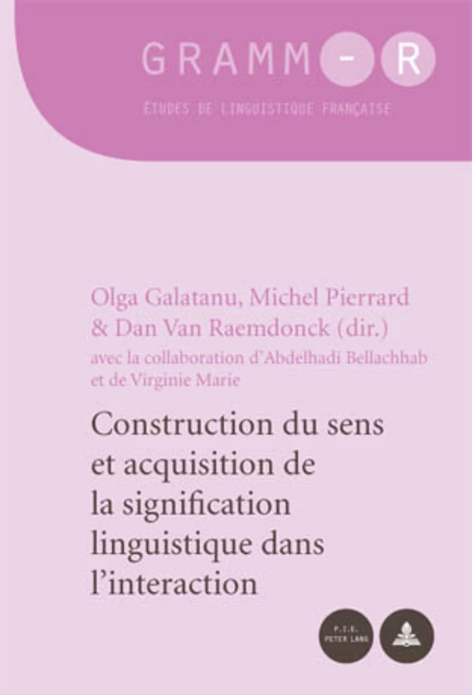 Titre: Construction du sens et acquisition de la signification linguistique dans l’interaction