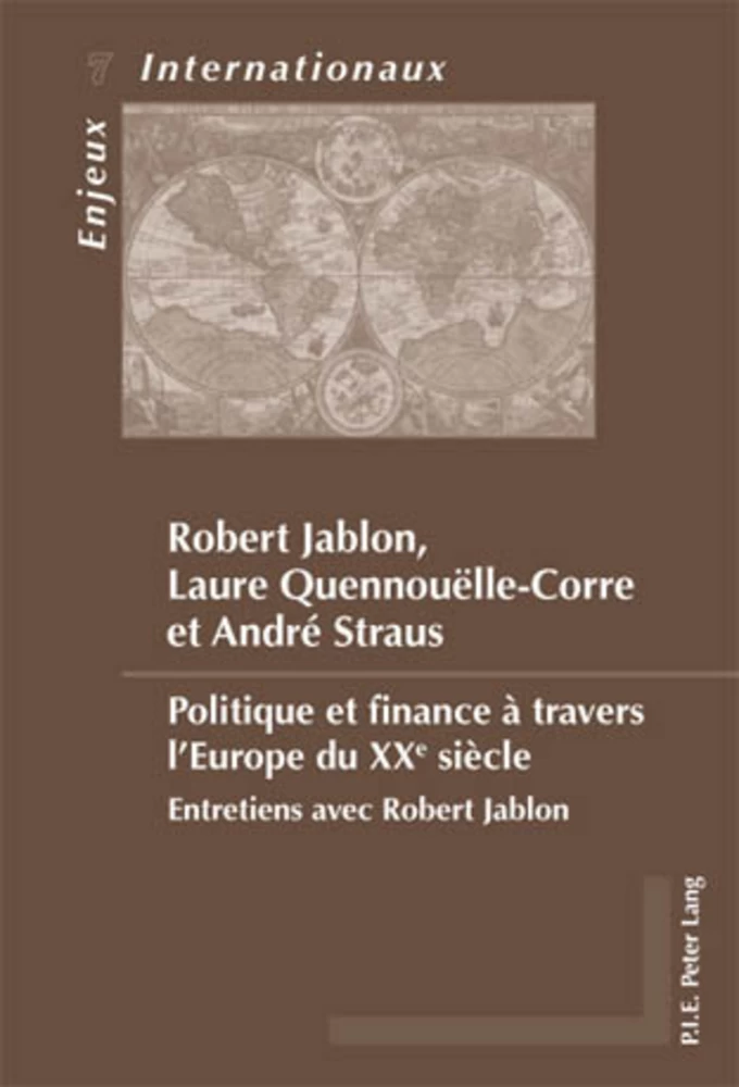 Titre: Politique et finance à travers l’Europe du XXe siècle