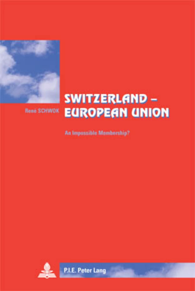 Title: Switzerland – European Union