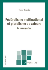 Titre: Fédéralisme multinational et pluralisme de valeurs