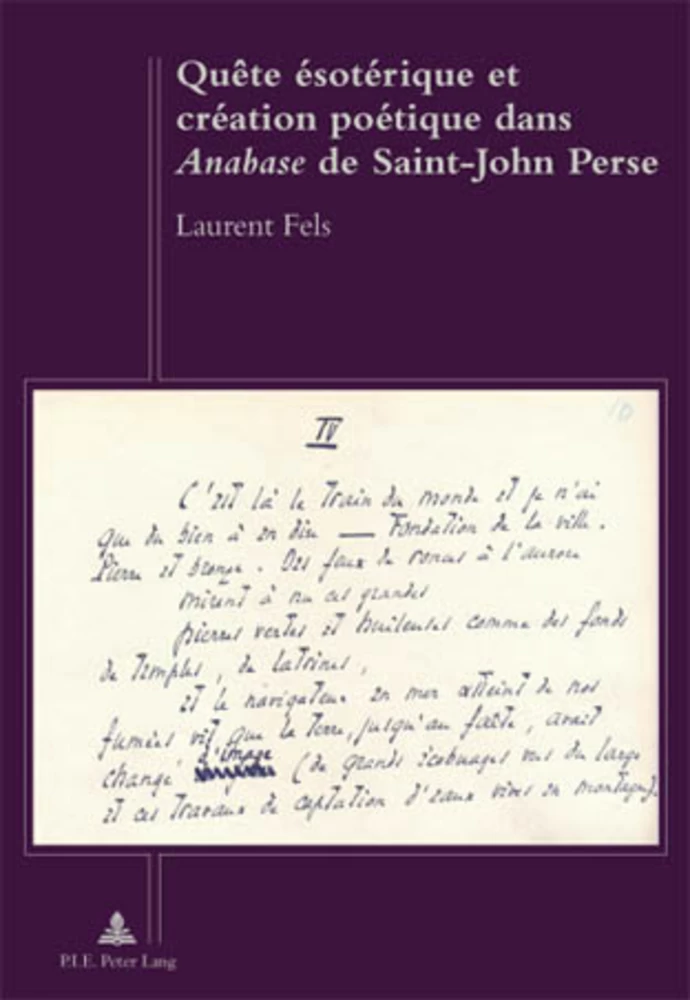 Titre: Quête ésotérique et création poétique dans «Anabase» de Saint-John Perse