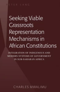 Title: Seeking Viable Grassroots Representation Mechanisms in African Constitutions