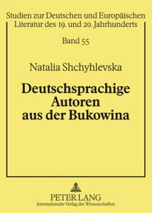 Title: Deutschsprachige Autoren aus der Bukowina