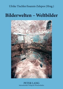 Title: Bilderwelten – Weltbilder
