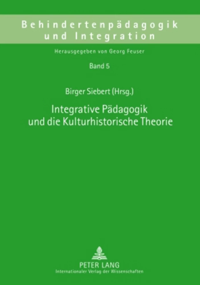 Titel: Integrative Pädagogik und die Kulturhistorische Theorie