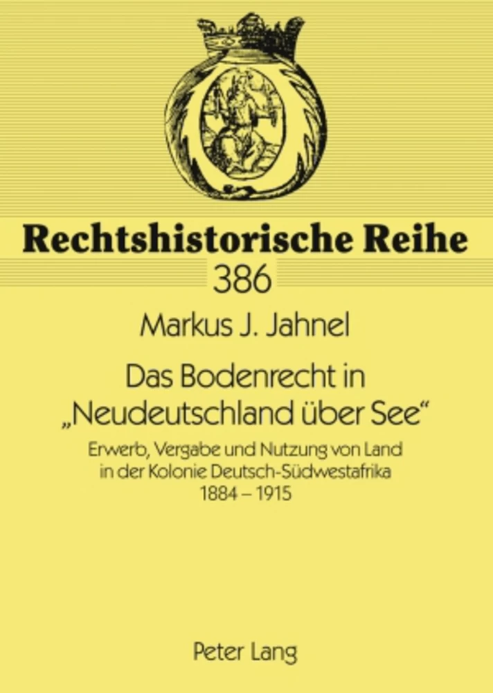 Titel: Das Bodenrecht in «Neudeutschland über See»