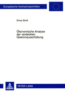 Title: Ökonomische Analyse der verdeckten Gewinnausschüttung