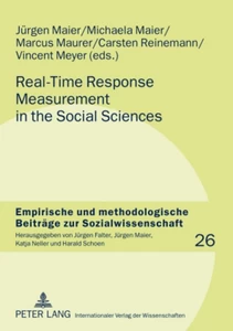Title: Real-Time Response Measurement in the Social Sciences