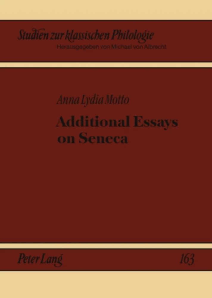 Title: Additional Essays on Seneca