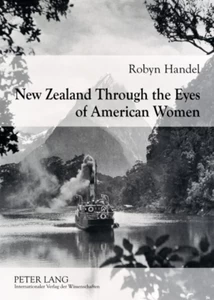 Title: New Zealand Through the Eyes of American Women