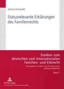 Titel: Statusrelevante Erklärungen des Familienrechts