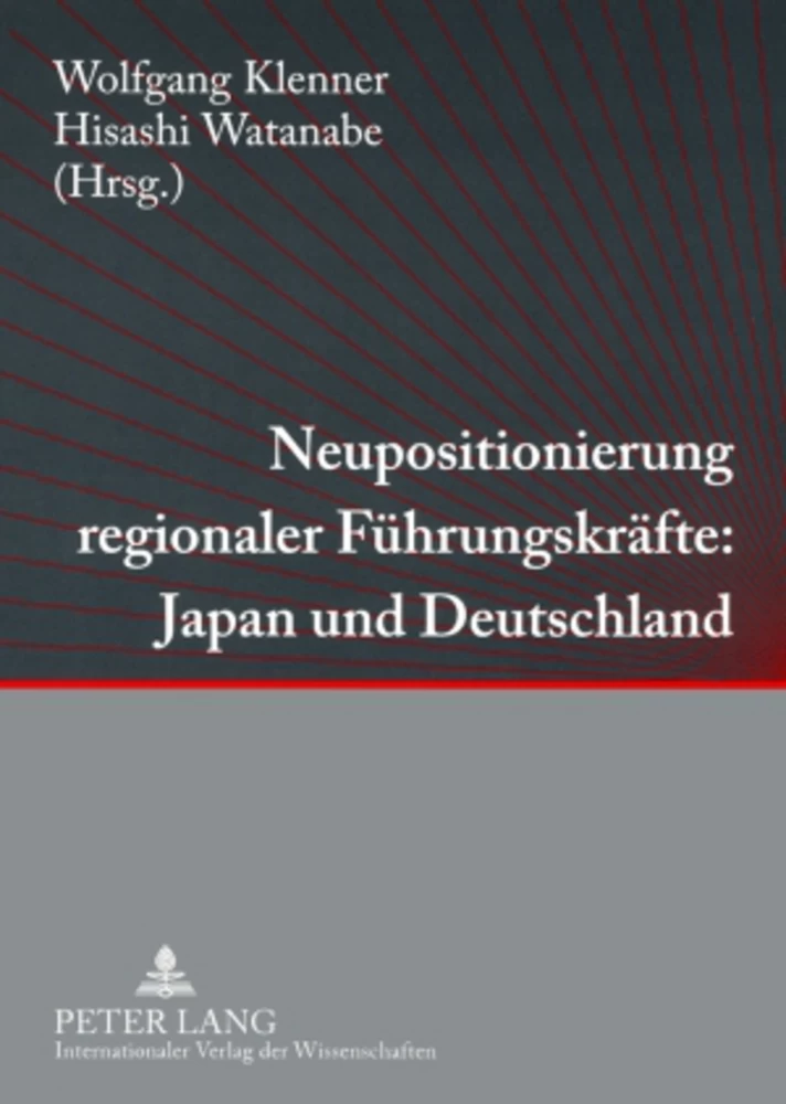Titel: Neupositionierung regionaler Führungskräfte: Japan und Deutschland