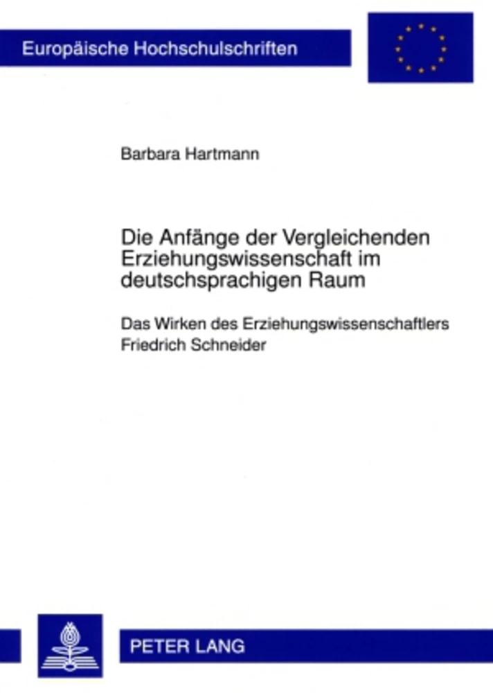 Title: Die Anfänge der Vergleichenden Erziehungswissenschaft im deutschsprachigen Raum