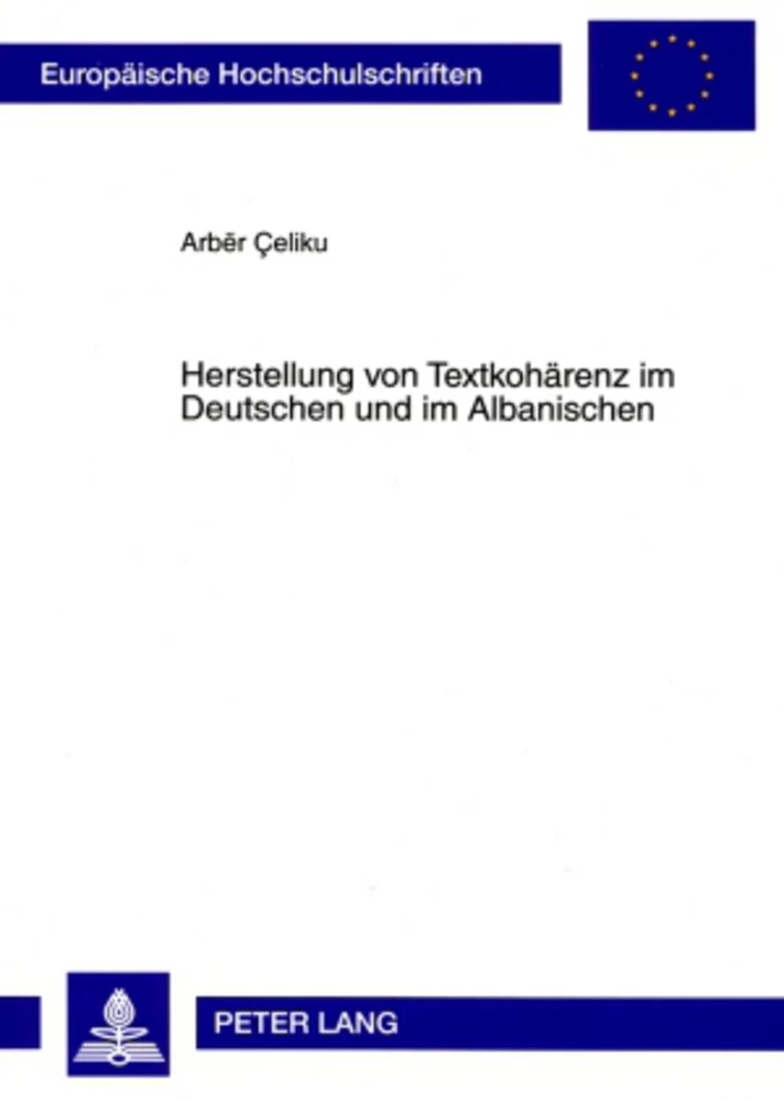 Titel: Herstellung von Textkohärenz im Deutschen und im Albanischen
