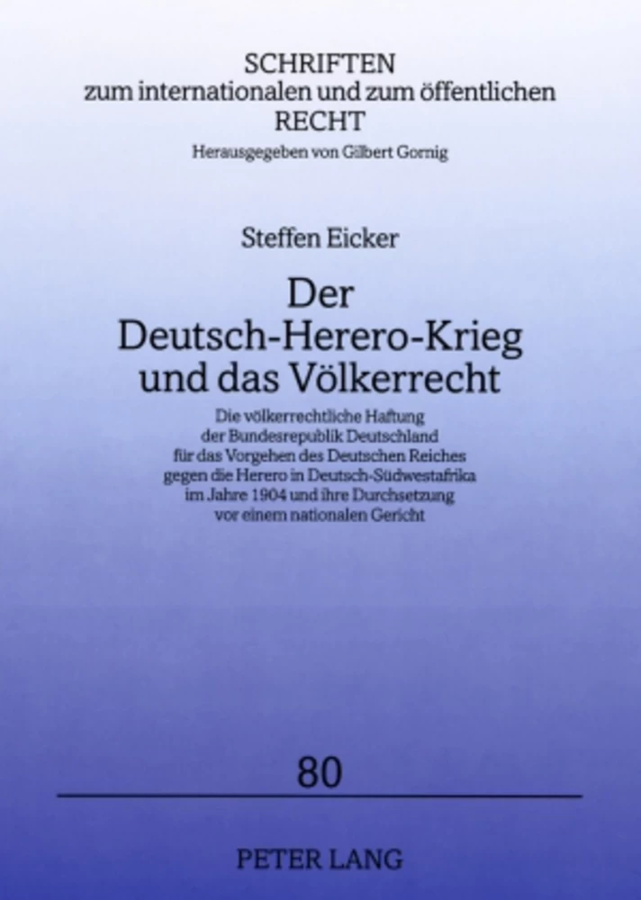Titel: Der Deutsch-Herero-Krieg und das Völkerrecht