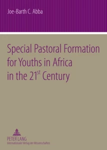 Title: Special Pastoral Formation for Youths in Africa in the 21 st Century