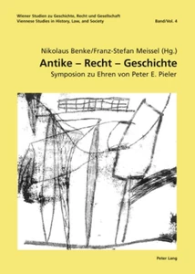 Title: Antike – Recht – Geschichte