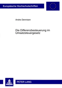 Title: Die Differenzbesteuerung im Umsatzsteuergesetz