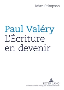 Title: Paul Valéry : L’Écriture en devenir