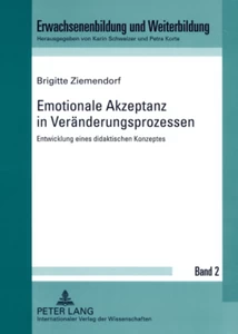 Title: Emotionale Akzeptanz in Veränderungsprozessen