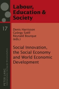Title: Social Innovation, the Social Economy and World Economic Development