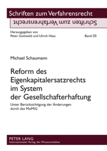 Title: Reform des Eigenkapitalersatzrechts im System der Gesellschafterhaftung