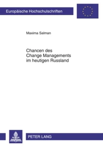 Title: Chancen des Change Managements im heutigen Russland
