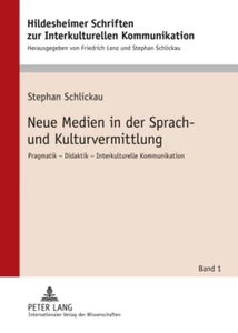 Title: Neue Medien in der Sprach- und Kulturvermittlung
