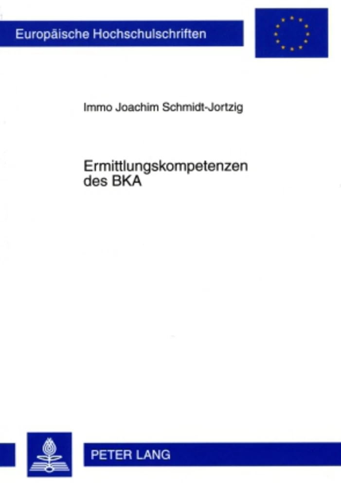Titel: Ermittlungskompetenzen des BKA
