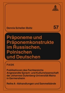 Title: Präponeme und Präponemkonstrukte im Russischen, Polnischen und Deutschen