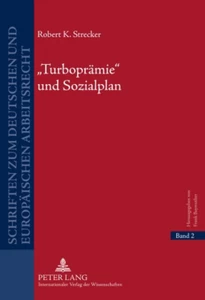 Titel: Turboprämie und Sozialplan