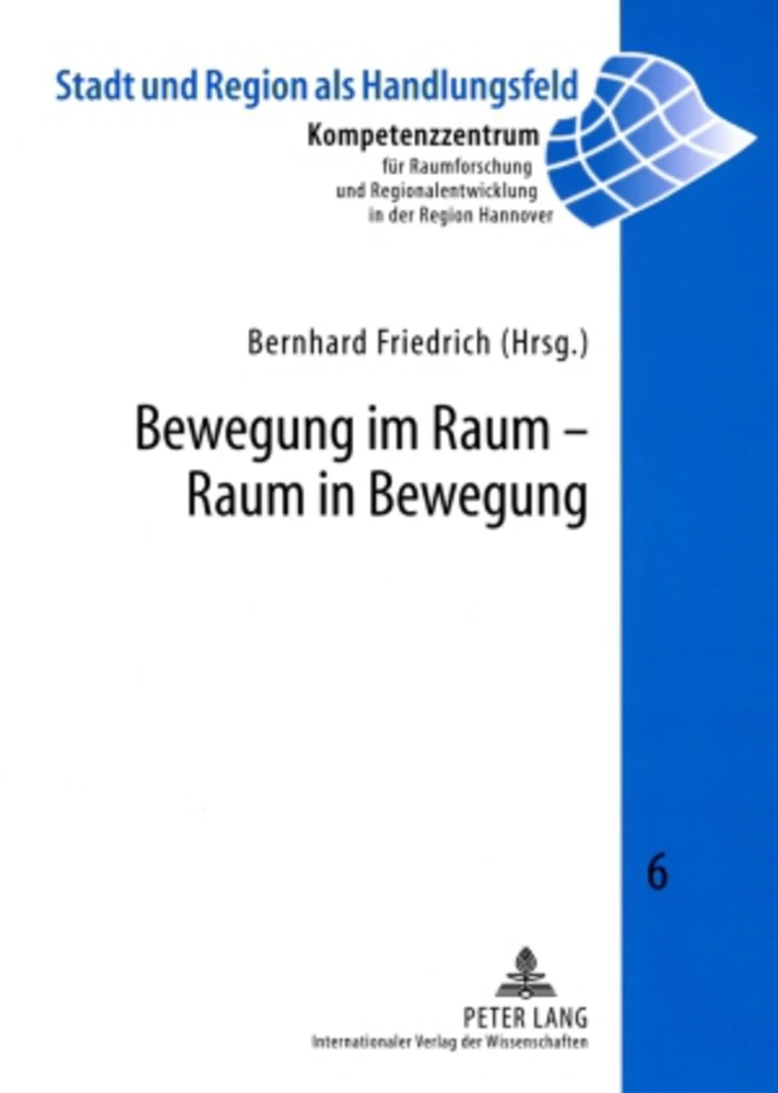 Title: Bewegung im Raum – Raum in Bewegung