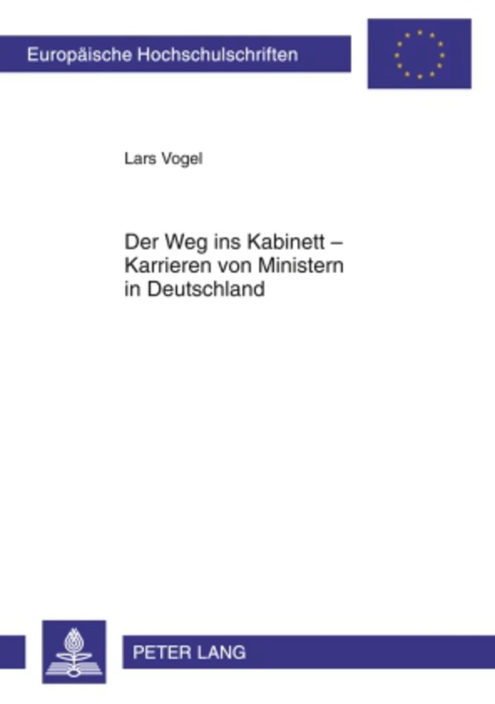 Titel: Der Weg ins Kabinett – Karrieren von Ministern in Deutschland