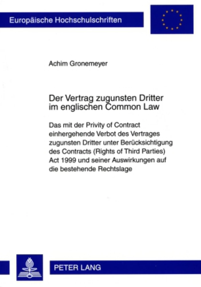 Titel: Der Vertrag zugunsten Dritter im englischen Common Law