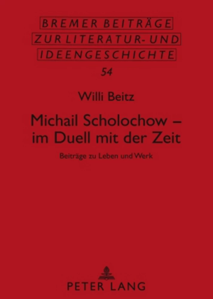 Titel: Michail Scholochow – im Duell mit der Zeit