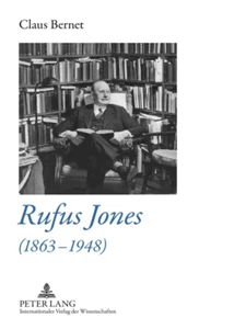 Title: Rufus Jones (1863-1948)