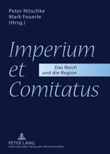 Titel: «Imperium et Comitatus»