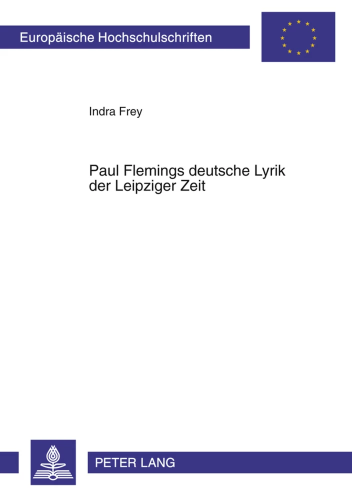 Titel: Paul Flemings deutsche Lyrik der Leipziger Zeit