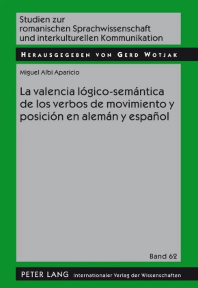 Title: La valencia lógico-semántica de los verbos de movimiento y posición en alemán y español