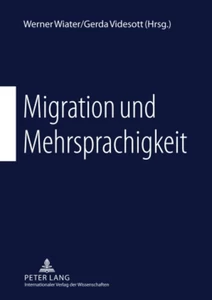 Titel: Migration und Mehrsprachigkeit