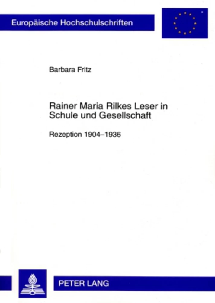 Titel: Rainer Maria Rilkes Leser in Schule und Gesellschaft