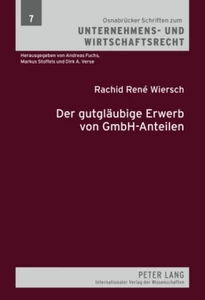 Title: Der gutgläubige Erwerb von GmbH-Anteilen
