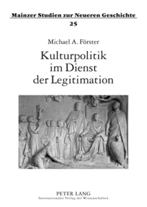 Title: Kulturpolitik im Dienst der Legitimation