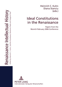 Title: Ideal Constitutions in the Renaissance
