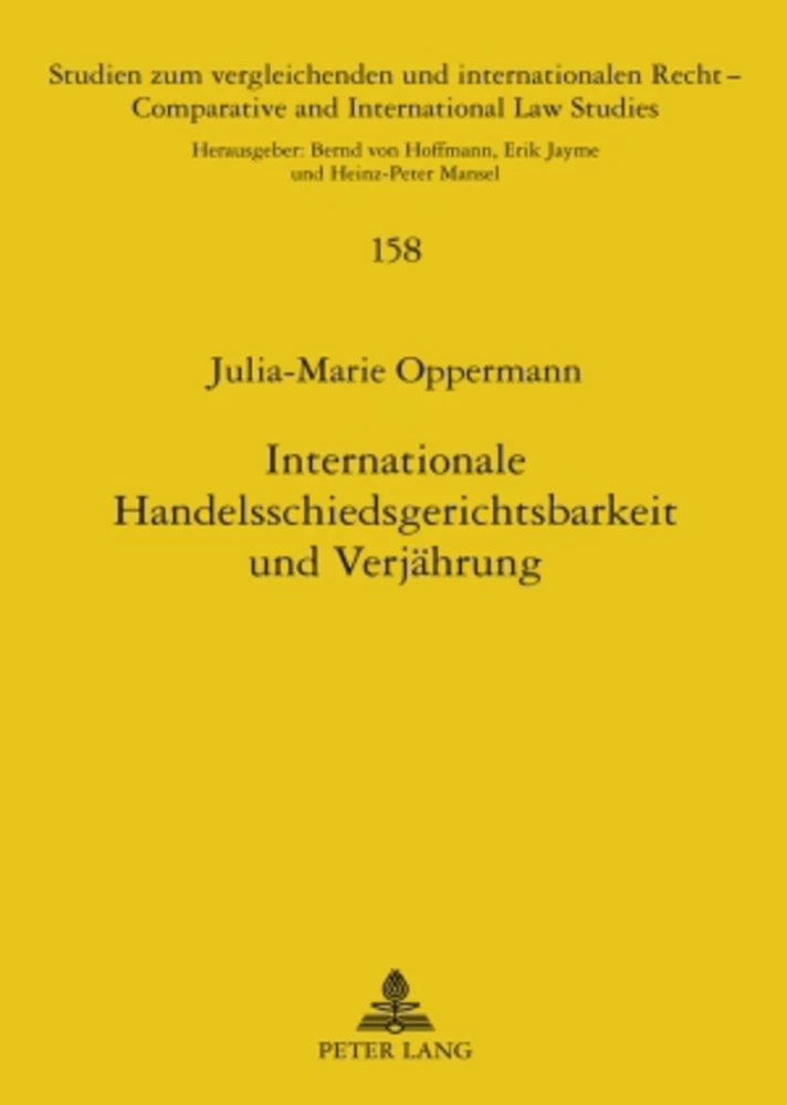 Titel: Internationale Handelsschiedsgerichtsbarkeit und Verjährung