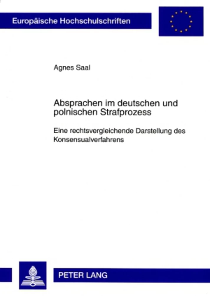 Titel: Absprachen im deutschen und polnischen Strafprozess